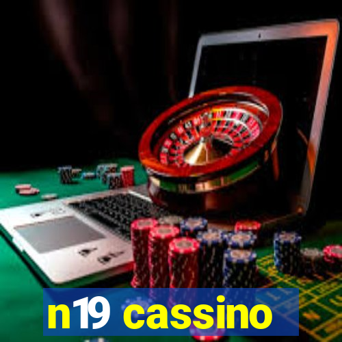 n19 cassino